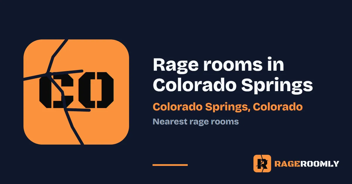 Rage Rooms and Smash Rooms Near Colorado Springs, Colorado