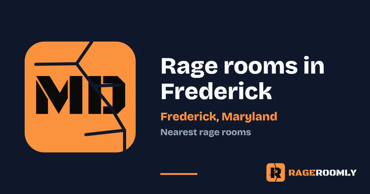 Rage Rooms and Smash Rooms Near Frederick, Maryland