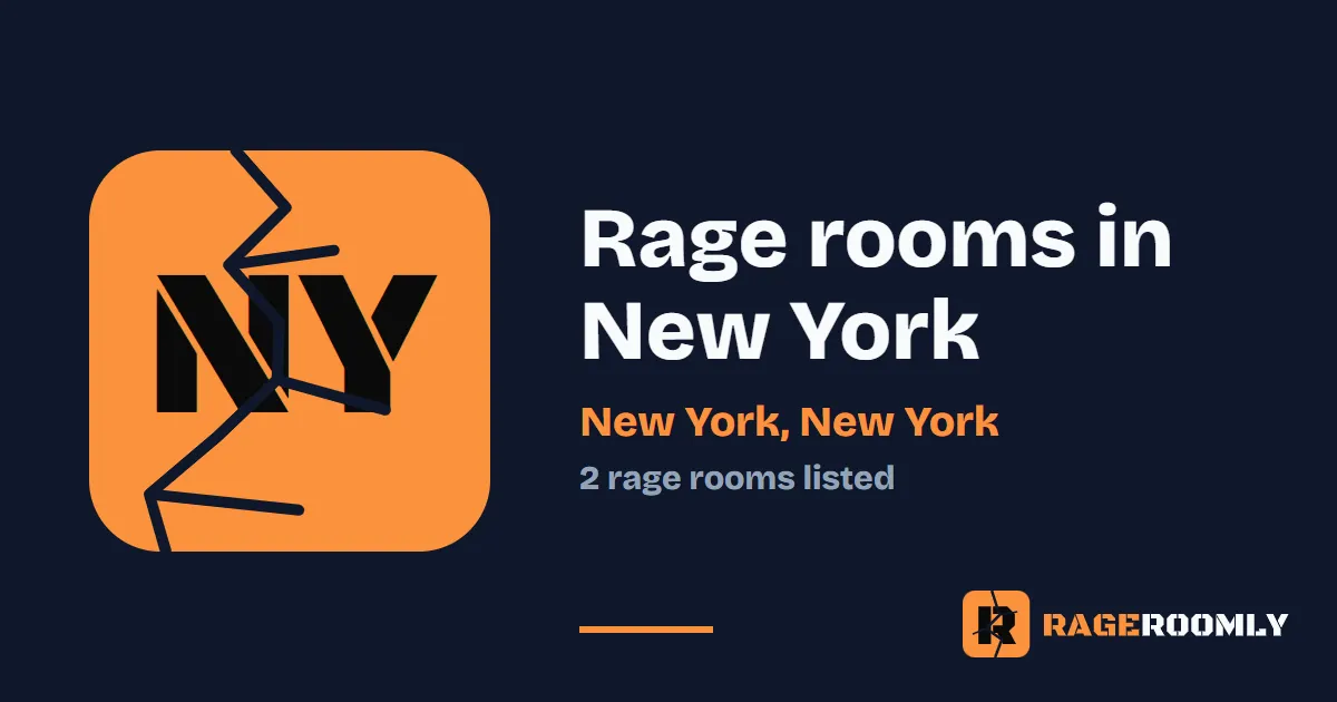 Rage Rooms and Smash Rooms in New York, New York